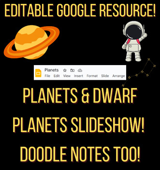 Preview of Planets & Dwarf Planets EDITABLE Google Slides and Doodle Note Sheet