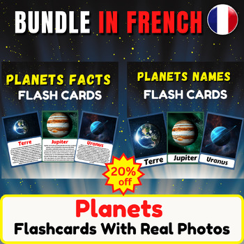Preview of Planets Fun Facts Flashcards in French Bundle With Real Pictures. Back To School