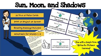 Preview of Sun, Moon, and Shadows * True or False Cards * DISTANCE LEARNING OPTION