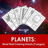 Astronomy: Planets Word Wall Coloring Sheets (9 pages)