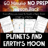 Planets and Earth's Moon NO PREP Lesson
