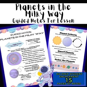 Preview of Planets in The Milky Way Guided Notes for Lesson | No Prep | Student Engagement
