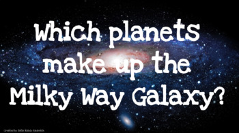 Preview of Planets in the Milky Way Galaxy Mini-Lesson, Solar System, Google Slides