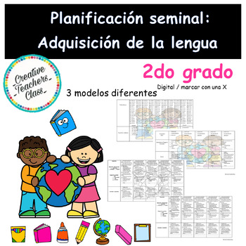 Preview of Planificación semanal de: Adquisición de la lengua / Segundo grado