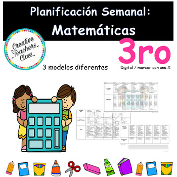 Preview of Planificación semanal de: Matemáticas / Tercer grado