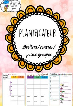 Preview of Planificateur d'ateliers/centres/petits groupes