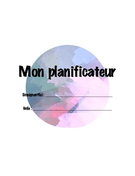 Preview of Planificateur pour enseignant (Hebdomadaire) / French Weekly Teacher Planner