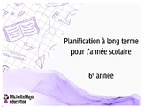 Planification pour l'année scolaire - 6e année