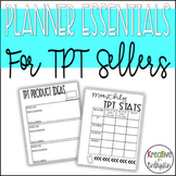 Planner Essentials for TPT Sellers