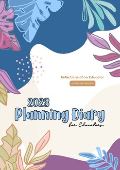 Preview of Planning Diary for Educators 2023 || PRINTABLE