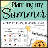 Planning Summer | Lesson, Activities & Vision Board | Soci