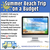 Planning Summer Trip Budgeting Digital Activity | Personal