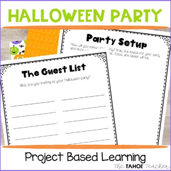 Planning a Halloween Party Project Based Learning by The Tahoe Teacher