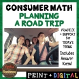 Planning a Road Trip - Consumer Math Notes and Practice