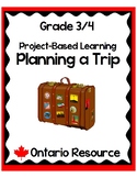 Planning a Trip - Project Based Learning for Grade 3 and G