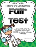 Fair Tests: An NGSS Tool for STEM and the Engineering Desi