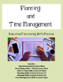 Planning and Time Management -Executive Functioning skills
