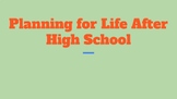 Planning for Life After High School Budgeting Project