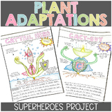 Plant Adaptations Superheroes Project