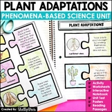Plant Adaptations Unit | Phenomenon Based Science CER