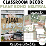 Plant Boho Neutral Classroom Decor Bundle | Editable | Pla