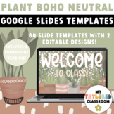 Plant Boho Neutral Google Slides Templates