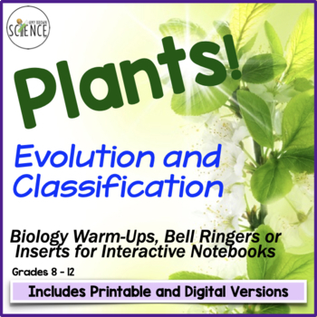Preview of Plant Classification and Evolution Bell Ringers and Warm Ups - Plant Kingdom