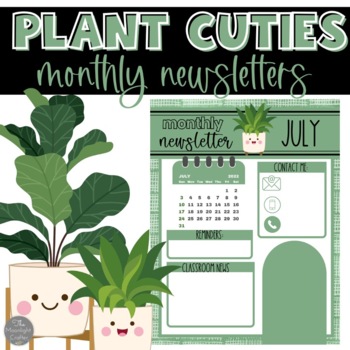 Preview of Plant Cuties EDITABLE Monthly Newsletter Templates June 2022-December 2022