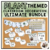 Plant Greenery Themed Classroom Decor Ultimate Bundle