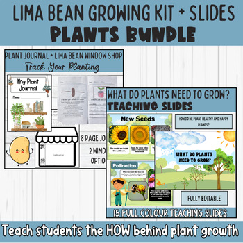 Preview of Plant Growth Bundle: Editable Slides & Lima Bean Growth Journal Kit