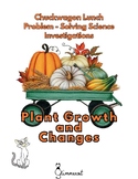 Plant Growth and Changes: Problem Solving Science Investigations