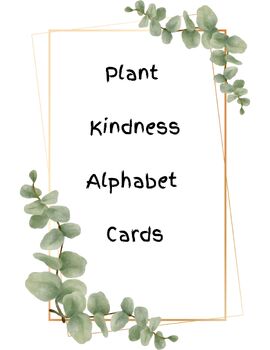 Preview of Plant Kindness Alphabet Cards