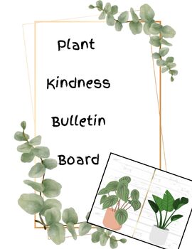Preview of Plant Kindness Bulletin Board