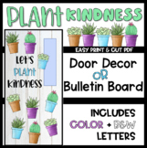 Plant Kindness - Succulent Door Decoration - Bulletin Boar