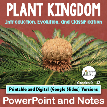 Preview of Plant Kingdom Powerpoint and Notes