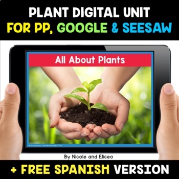 Preview of Plant Life Cycle Digital Activities for Google and Seesaw + FREE Spanish