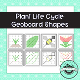 Plant Life Cycle Geoboard Task Cards