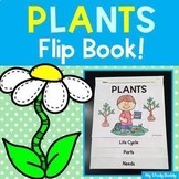 Plant Life Cycle, Plant Parts & Plant Needs Flip Book | Ki