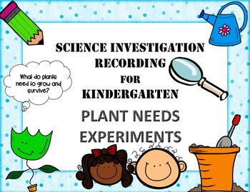 Preview of Plant Needs Science Experiment Recording Sheet Pack