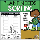 Plant Needs Science Sort Living Things Kindergarten & Firs