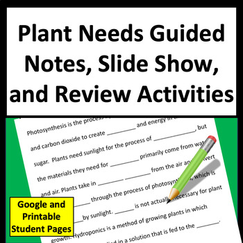 Preview of Plant Needs Guided Notes and 5th Grade Science Test Prep 5-LS1-1