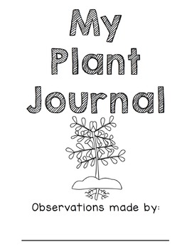 Plant Observation Journal by Kids and Coffee | Teachers Pay Teachers