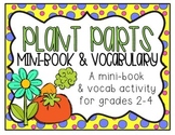 Plant Parts Mini-Book & Vocabulary
