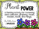 Plant Power! {Exploring Data Collection for Upper Elementary}
