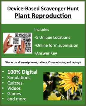 Preview of Plant Reproduction – A Device-Based Scavenger Hunt Activity