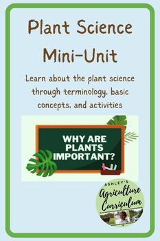 Preview of Plant Science- Mini Unit