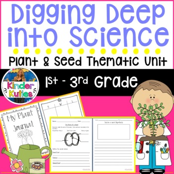 Preview of Plant & Seed Thematic Unit & Activities | Digging Deep | Life Science