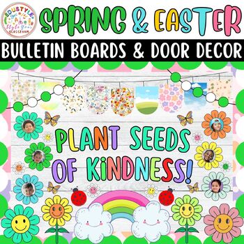Preview of Plant Seeds Of Kindness!: Spring And Easter Bulletin Boards And Door Decor Kits