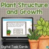 Plant Structure and Growth BOOM Digital Task Cards Plants