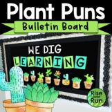 Plant Theme Bulletin Board with Puns for April & May